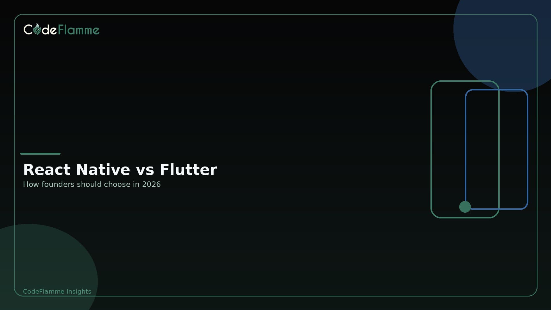 React Native vs Flutter in 2026: How Founders Should Choose — cover illustration