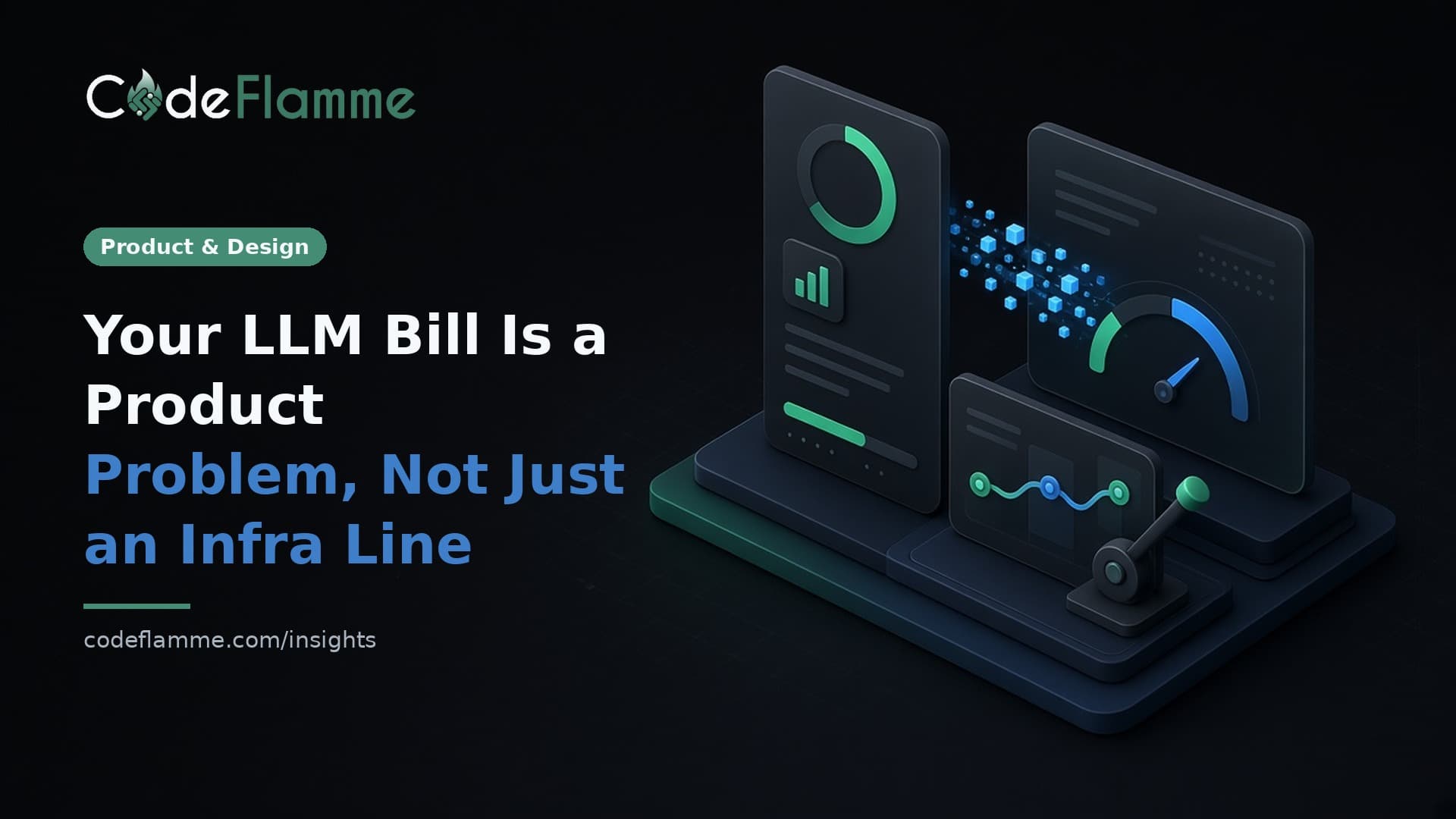 Your LLM Bill Is a Product Problem, Not Just an Infra Line — cover illustration